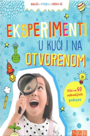 eksperimenti u kuci i na otvorenom